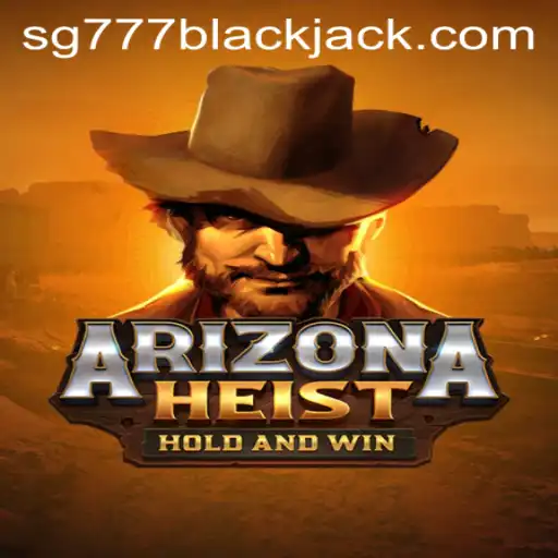 ArizonaHeist: An Exciting New Game Experience