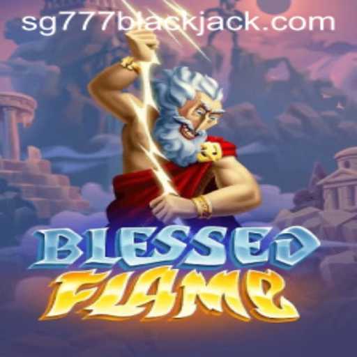 Exploring the World of BlessedFlame: A Comprehensive Guide