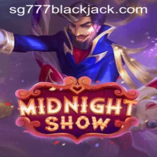 Dive into Midnight Show with SG777